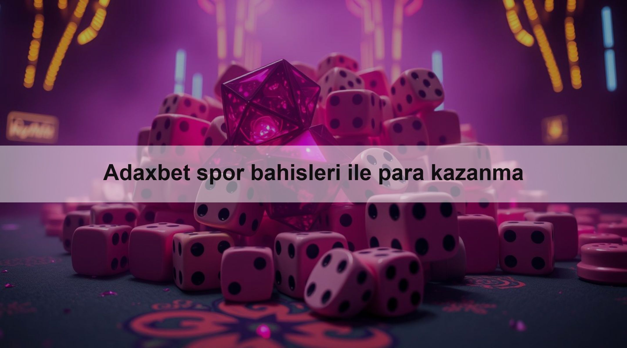 Adaxbet spor bahisleri ile para kazanma