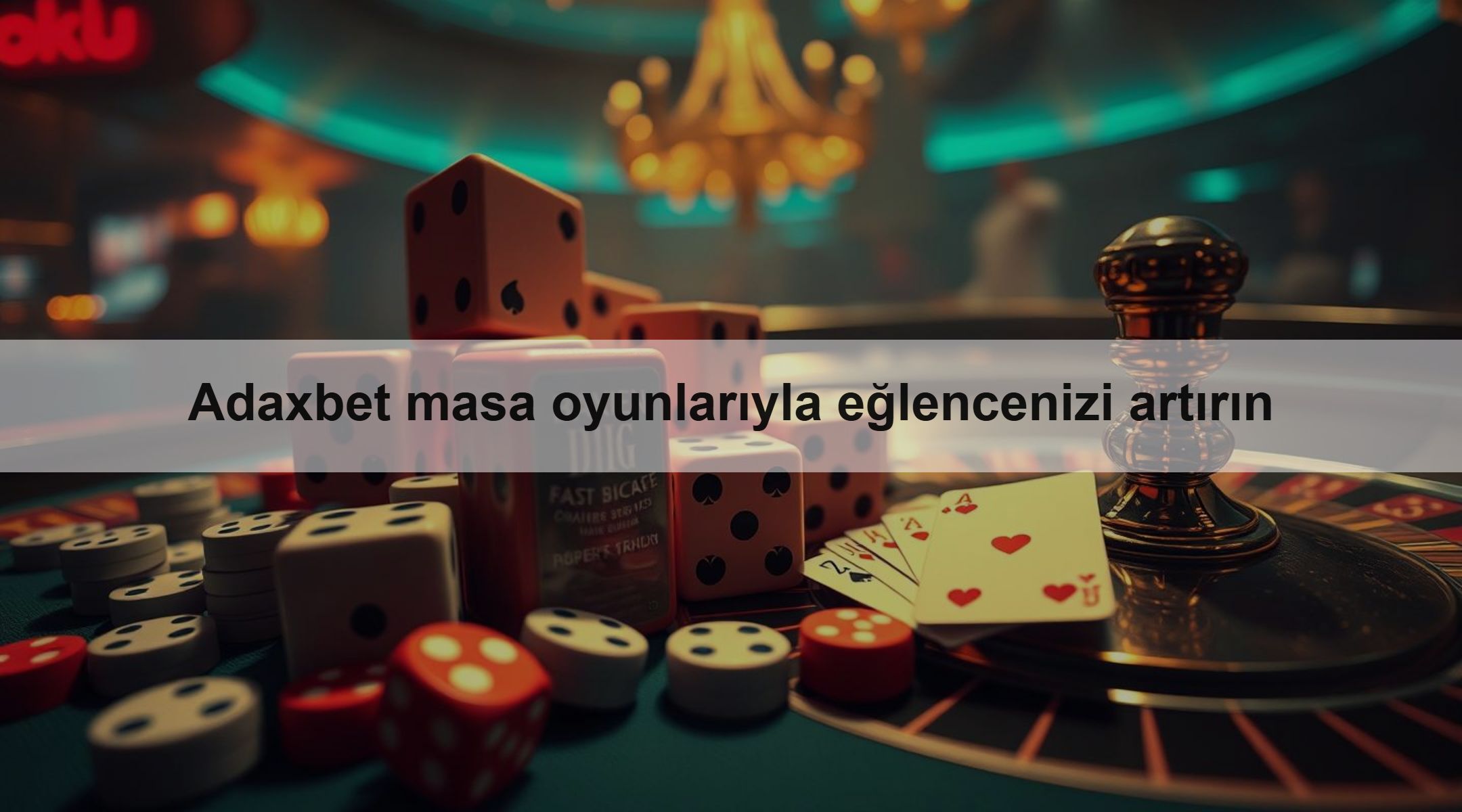 Adaxbet masa oyunlarıyla eğlencenizi artırın 1 Adaxbet masa oyunlarıyla eğlencenizi artırın