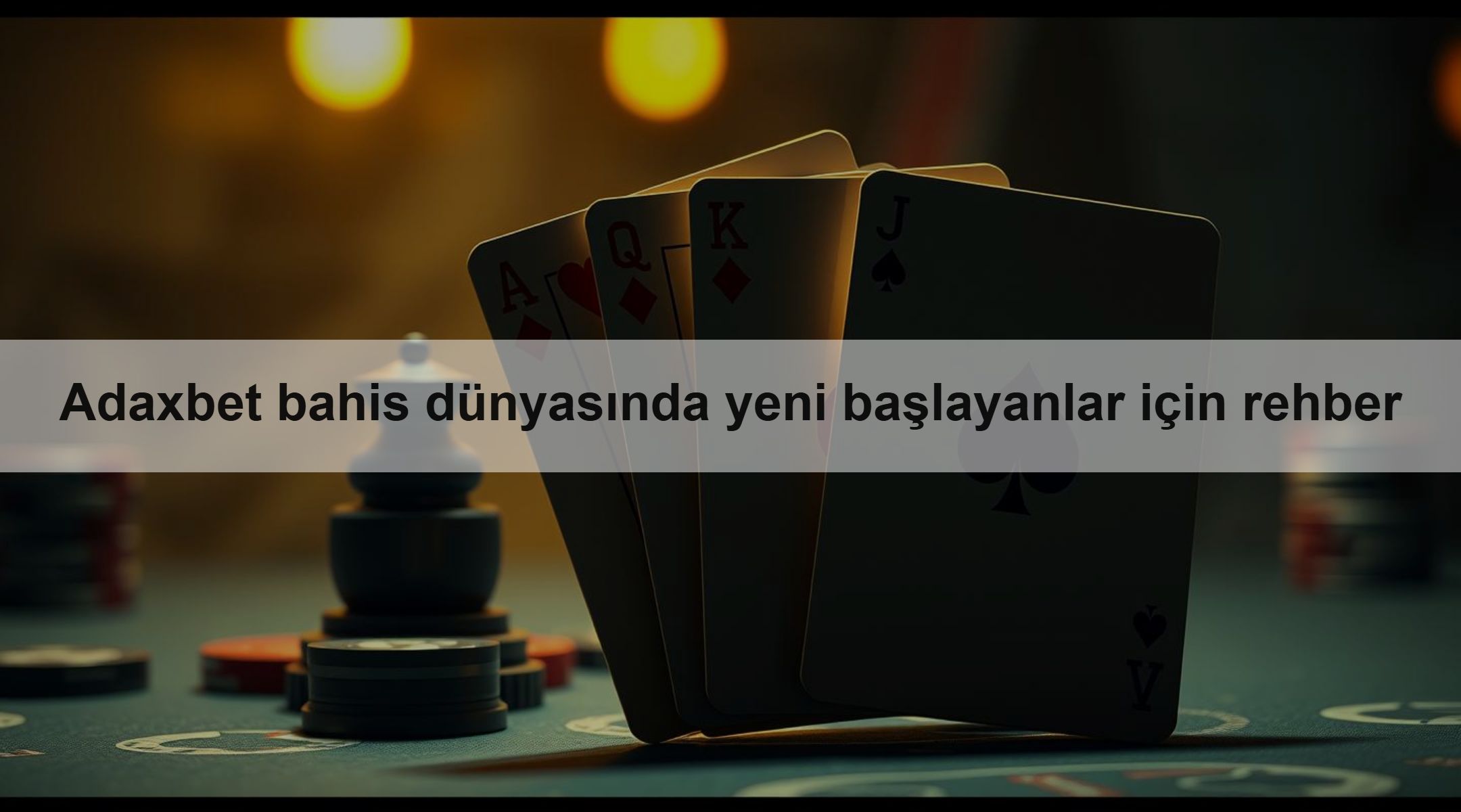 Adaxbet bahis dünyasında yeni başlayanlar için rehber