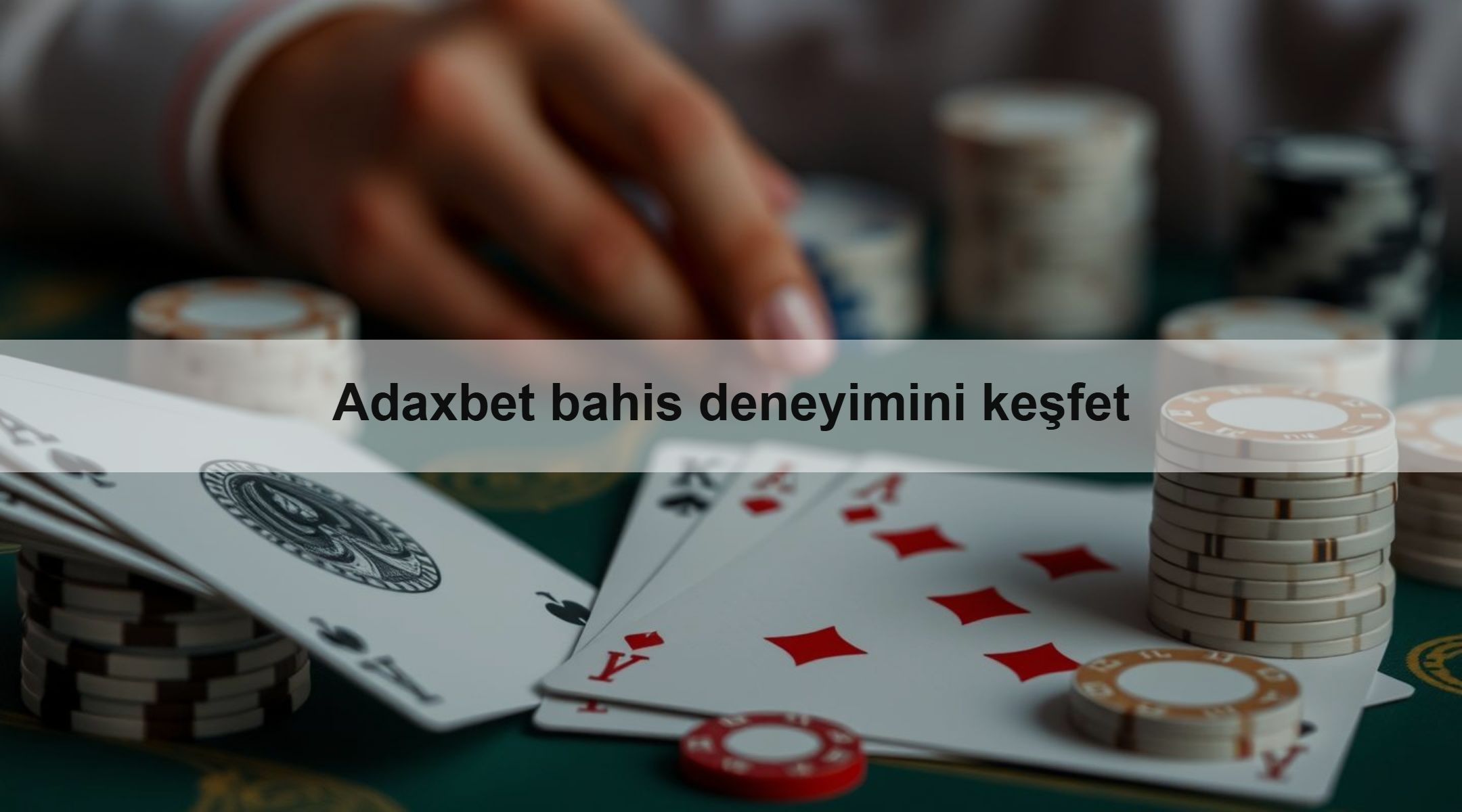 Adaxbet bahis deneyimini keşfet