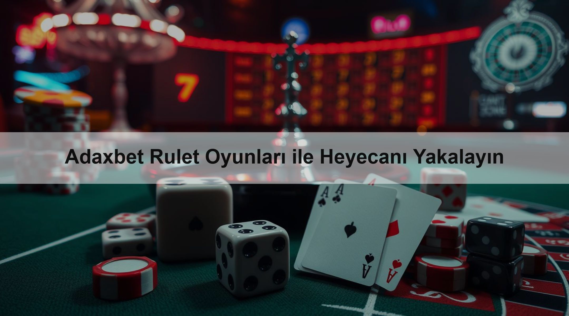 Adaxbet Rulet Oyunları ile Heyecanı Yakalayın
