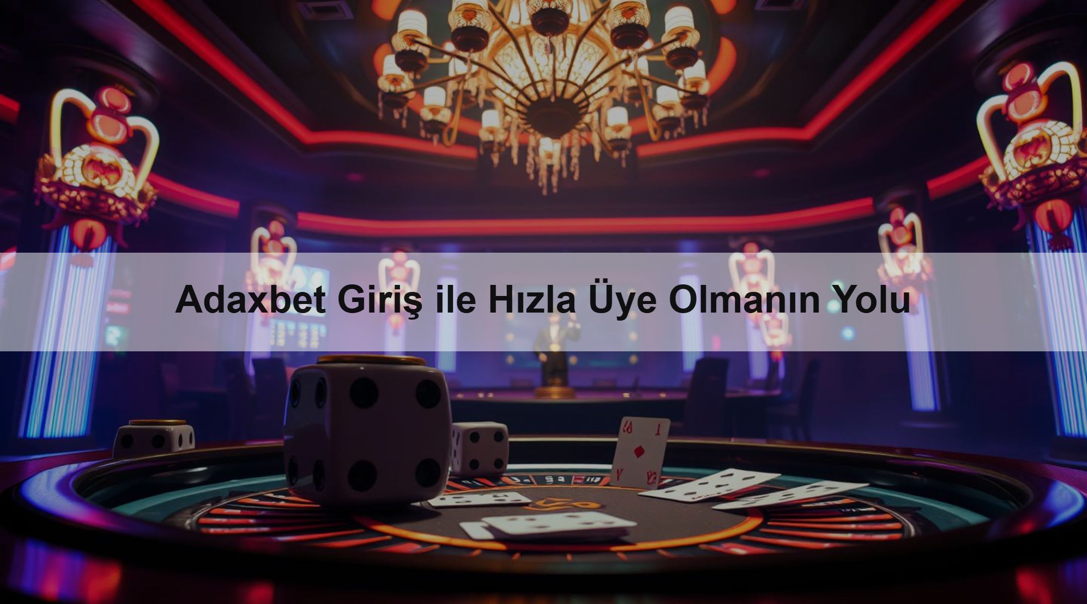 Adaxbet Giriş ile Hızla Üye Olmanın Yolu